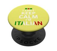 Italian - I Can't Keep Calm I'm Italian - Funny Italian PopSockets PopGrip Adesivo