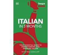 Milena Reynolds Italian in 3 Months with Free Audio App (Tascabile)