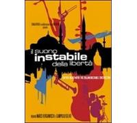 Italian Instabile Orchestra - Il Suono Instabile Della Liberta' - Dvd