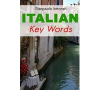 Gianpaolo Intronati Italian Key Words (Tascabile)