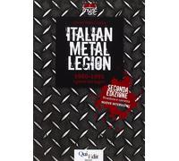 Italian metal legion: 1980-1991. I giorni del sogno - Della Cioppa Gianni