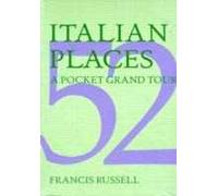 Italian places. A pocket Grand Tour. Ediz. illustrata