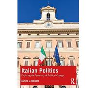 Italian Politics: Exploring the Dynamics of Political Change