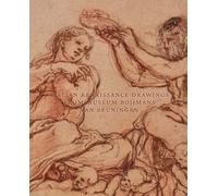 Italian Renaissance drawings from museum Boijmans Van
