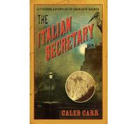 Italian Secretary S Holmes Hb (3rd (third) edition by Carr Caleb published by Little Brown Hardbacks (a & C) (2005) [Hardcover]
