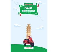 Italian Short Stories: Level A1-A2