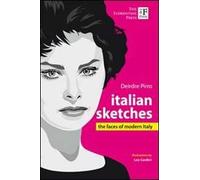 Italian sketches. The faces of modern Italy