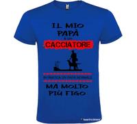 Italian Style Diffusion T-Shirt Personalizzata Il Mio papà è Un Cacciatore ma Molto più Figo