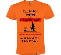Italian Style Diffusion T-Shirt Personalizzata Il Mio papà è Un Cacciatore ma Molto più Figo