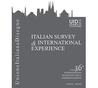 Italian survey & international experience. Ediz. italiana e inglese
