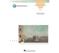 Italian Tenor Arias: With a Companion Cd of Accompaniments the Vocal Library