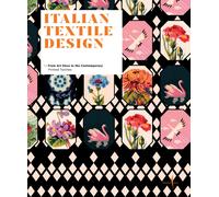 Italian textile design. From Art Deco to the Contemporary. Printed textile...