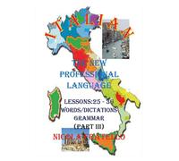 Italian - The New Professional Language - Parte III di Nicola Fratello, 2019