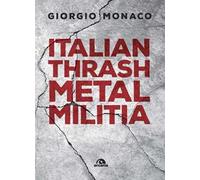 Italian thrash metal militia