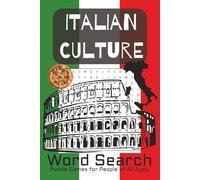 Italian Word Search Puzzle Book: Word Search Puzzle with Easy Print about Italy and Italian themes themes | 6x9 inches, 100 pages, 50+ puzzles | Gift for Vacations, Holidays and Leisure
