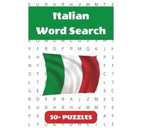 Italian Words Word Search Puzzle Book: 50+ Word Find Puzzles with Easy-to-Read Print about Cuisine, Landmarks, Phrases and More | 6×9 inches, 110 pages … Gift for Vacations, Holidays and Free Times