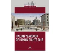 Italian Yearbook of Human Rights 2018 (Tascabile) Human Right Studies