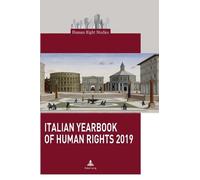 Italian Yearbook of Human Rights 2019 (Copertina rigida) Human Right Studies