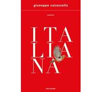 Italiana - Giuseppe Catozzella - 2021