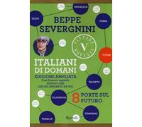 Italiani di domani. 8 porte sul futuro