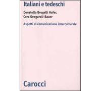 Italiani e tedeschi. Aspetti di comunicazione interculturale