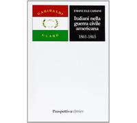 Italiani nella guerra civile americana (1861-1865)
