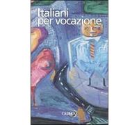 Italiani per vocazione
