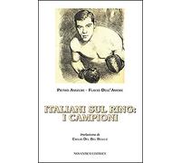 Italiani sul ring. I campioni - [NovAntico]
