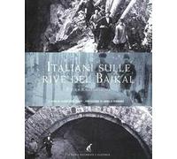 Italiani sulle rive del Bajkal
