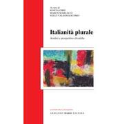 Italianità plurale. Analisi e prospettive elvetiche