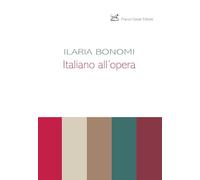 Italiano all'opera