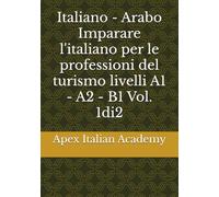 Italiano - Arabo Imparare l'italiano per le professioni del turismo livelli A1 - A2 - B1 Vol. 1di2: 6
