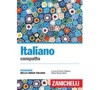 Italiano compatto. Dizionario della lingua italiana