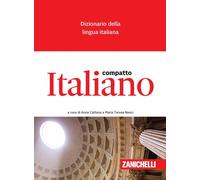 Italiano compatto. Dizionario della lingua italiana [Paperback] [Jun 04, 2025] C
