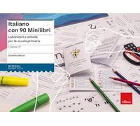 Italiano con 90 minilibri. Classe 2. Laboratori e attività per la scuola primaria