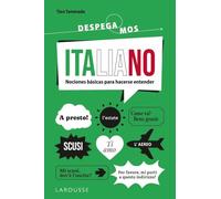 Italiano. ¡Despegamos!: Nociones básicas para hacerse entender