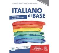 Italiano Di Base. Corso Per Studenti Migranti. Livello PreA1/A2 - - 2022