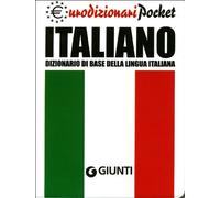 Italiano. Dizionario di base della lingua italiana