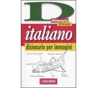 Italiano. Dizionario per immagini