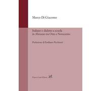 Italiano e dialetto a scuola in Abruzzo tra Otto e Novecento