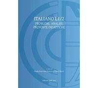 Italiano L1/2. Problemi, analisi, proposte didattiche. Ediz. italiana, russa e polacca