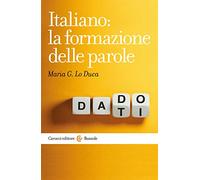 Italiano: la formazione delle parole