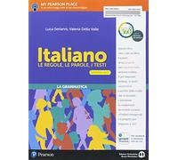 Italiano. Le regole, le parole, i testi. Italiano. Ediz. light. Per la Scuola media. Con e-book. Con espansione online