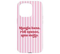 Italiano - Mangia bene ridi spesso ama molto Custodia per iPhone 15 Pro