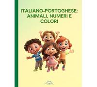 Italiano-Portoghese: Animali, Numeri e Colori