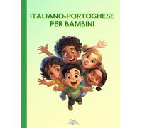 Italiano-Portoghese per Bambini