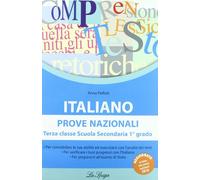 Italiano. Prove nazionali. Per la Scuola media