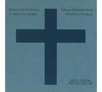 Quartetto Italiano Di Viole Da Gamba - Bach: Preludi Ai Corali