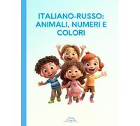 Italiano-Russo: Animali, Numeri e Colori