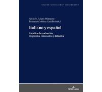 Italiano y español. (Copertina rigida) Sprache - Gesellschaft - Geschichte